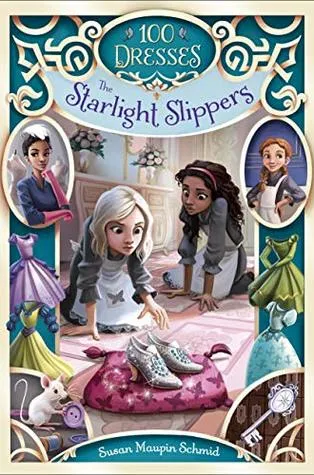 100 Dresses #3 : The Starlight Slippers - Paperback